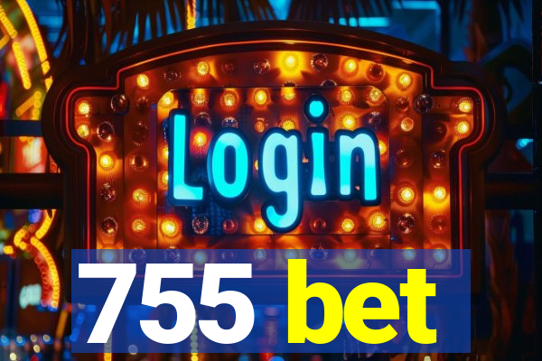 755 bet